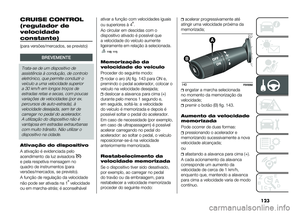 FIAT DOBLO COMBI 2019  Manual de Uso e Manutenção (in Portuguese) ���
������ ����
���
�5�(�&�)��*�$�+�#�( �+�&
�.�&�*�#�!�"�+�$�+�&
�!�#� �,��$� ��&�8
�7���� �����$���C���������" �� ���������9
�.�,��3�����0�
�E��