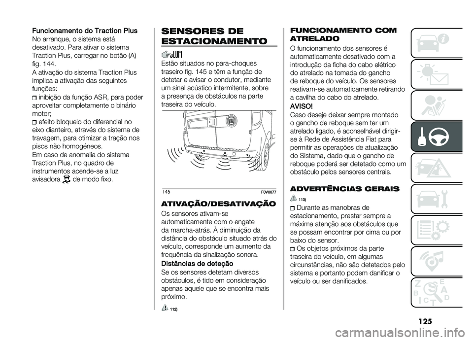 FIAT DOBLO COMBI 2019  Manual de Uso e Manutenção (in Portuguese) ���
���
���	�
����
��	��	�0������	�
�(���
�,� ���������" � ������� ����
����������� ���� ������ � �������
�E������� ����