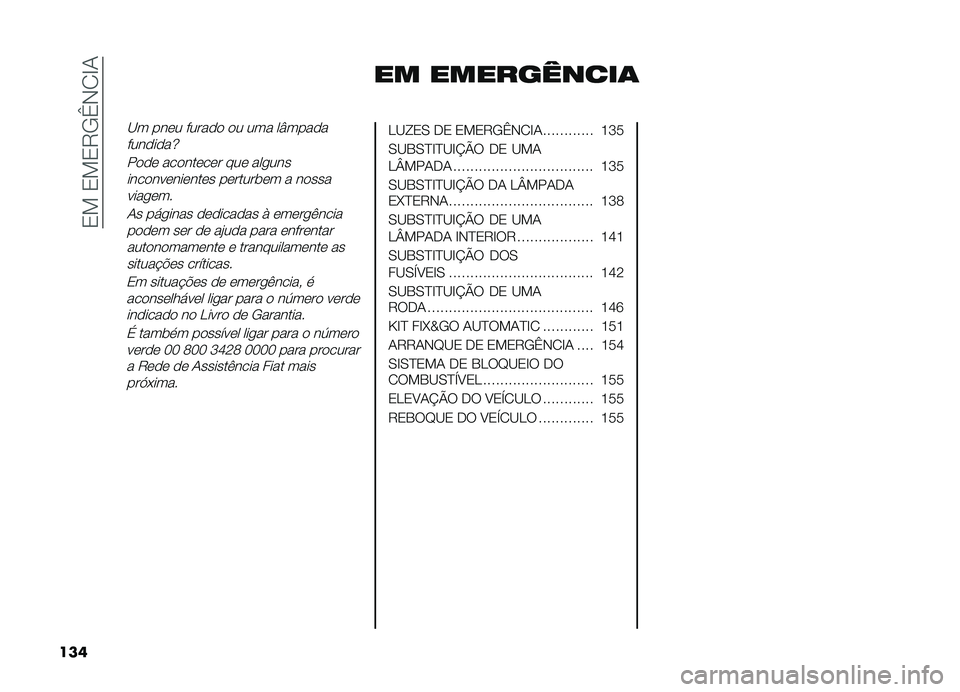 FIAT DOBLO COMBI 2019  Manual de Uso e Manutenção (in Portuguese) ��2�!��2�!�2�8�/�_�,�1�G�-
��� �� ����������	
�B� ���� ������ �� ��� ��I�����
��������o
���� ��������� ��� ���
�������������