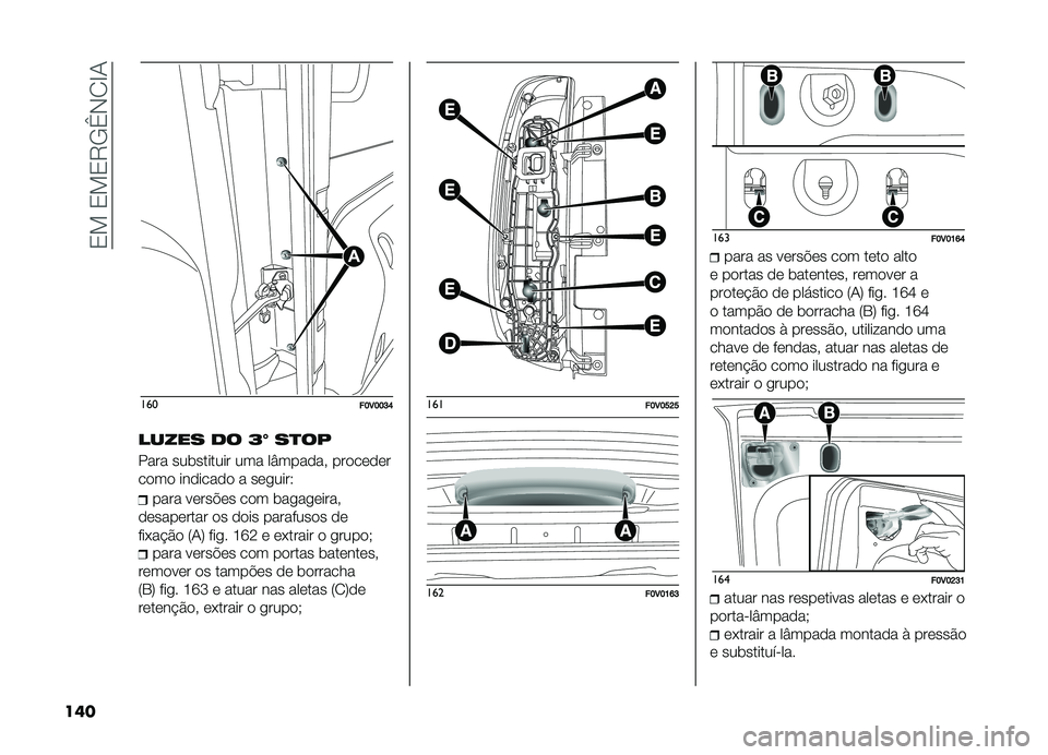 FIAT DOBLO COMBI 2019  Manual de Uso e Manutenção (in Portuguese) ��2�!��2�!�2�8�/�_�,�1�G�-
���
�����E�3�E�E�F�G
����� �� �>�` ��
��
���� ���	������� ��� ��I������" ��������
���� �������� � ���
����