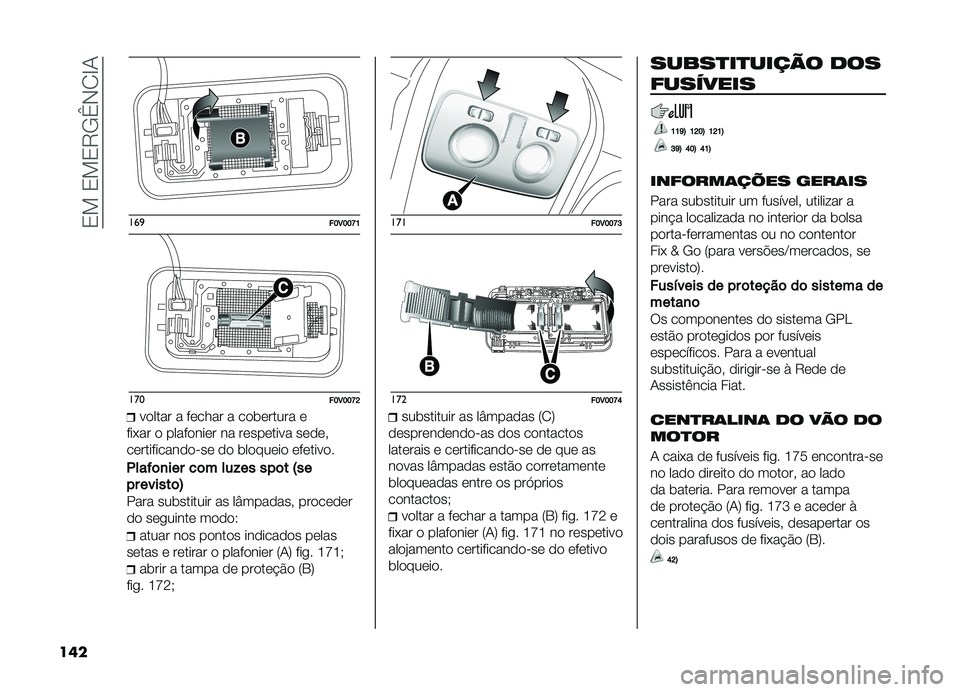 FIAT DOBLO COMBI 2019  Manual de Uso e Manutenção (in Portuguese) ��2�!��2�!�2�8�/�_�,�1�G�-
���
���
��E�3�E�E�K�D
�����E�3�E�E�K�J
������ � ������ � ���	������ �
���*�� � ��������� �� ��������� �����"
