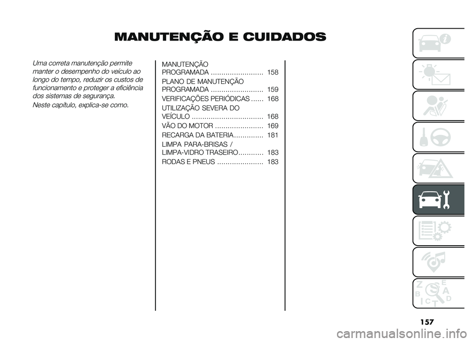 FIAT DOBLO COMBI 2019  Manual de Uso e Manutenção (in Portuguese) ���

��	���
����� � �����	���
�B�� ������� ��������#�&� ������������� � ���������� �� ������� ��
����
� �� ������" ��