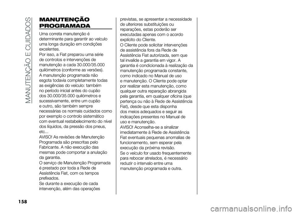 FIAT DOBLO COMBI 2019  Manual de Uso e Manutenção (in Portuguese) ��!�-�,�B�E�2�,�N�U���2��1�B�G��-���0
��� ��	���
�����
������	��	��	
�B�� ������� ��������#�&� �

������������ ���� �
������� �� ��