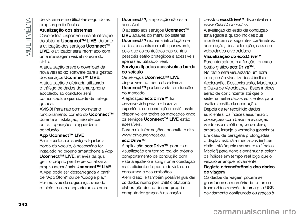 FIAT DOBLO COMBI 2019  Manual de Uso e Manutenção (in Portuguese) ��!�B�D�E�G�!���G�-
��� �� ������� � ��������� ��� ���
���� ��
���.����� �������(������
�%������!����	 ��	� ��������
�1��� �