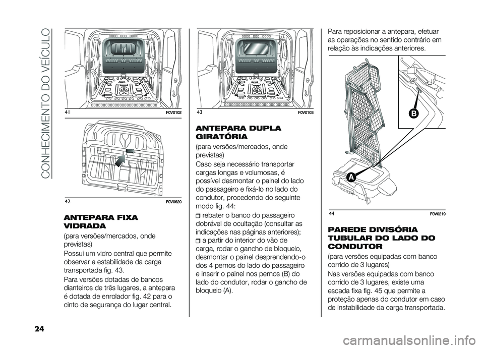 FIAT DOBLO COMBI 2019  Manual de Uso e Manutenção (in Portuguese) ��1��,�K�2�1�G�!�2�,�E������A�2�Y�1�B�D�
�� ��
��E�3�E�D�E�J��
��E�3�E�I�J�E
�	��
���	��	 ���?�	
�����	��	
�7���� �����$���C���������" ����
������