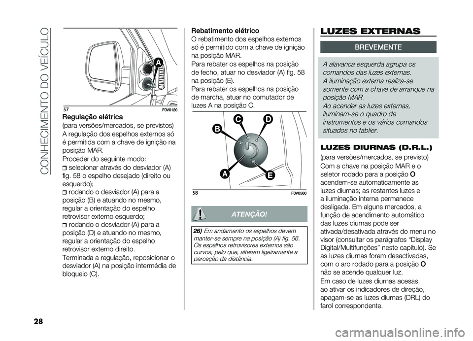 FIAT DOBLO COMBI 2019  Manual de Uso e Manutenção (in Portuguese) ��1��,�K�2�1�G�!�2�,�E������A�2�Y�1�B�D�
�� ��
��E�3�E�D�J�E
�,��)������	 ����� ���
�7���� �����$���C���������" �� ����������9
�- ���
����#