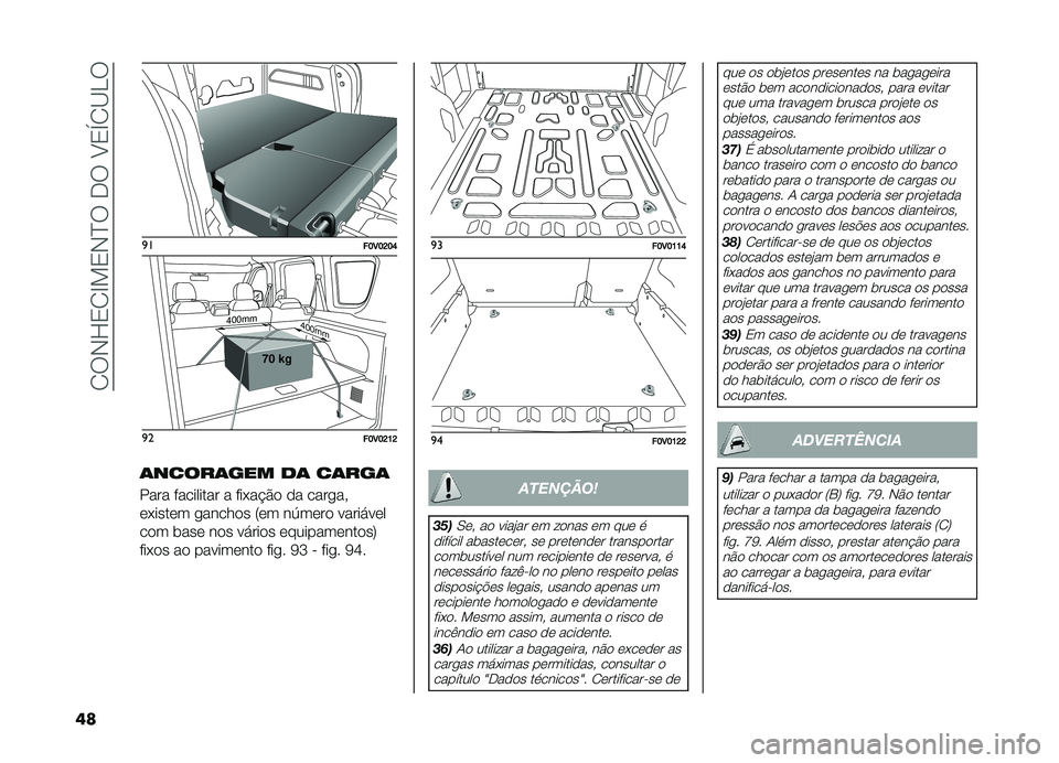 FIAT DOBLO COMBI 2019  Manual de Uso e Manutenção (in Portuguese) ��1��,�K�2�1�G�!�2�,�E������A�2�Y�1�B�D�
�� �
�
��E�3�E�J�E�G�
�
��E�3�E�J�D�J
�	�����	��� ��	 ��	���	
���� ��������� � ���*��#�&� �� ����
��"
��*��