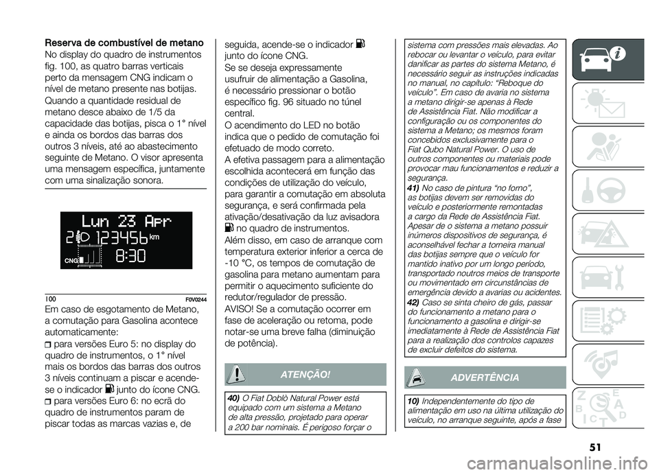 FIAT DOBLO COMBI 2019  Manual de Uso e Manutenção (in Portuguese) ��
�,����������	������"����������
�	
�,� �������^ �� ������ �� ������������
���
� �L�>�>�" �� ������ �	����� ���������
�
