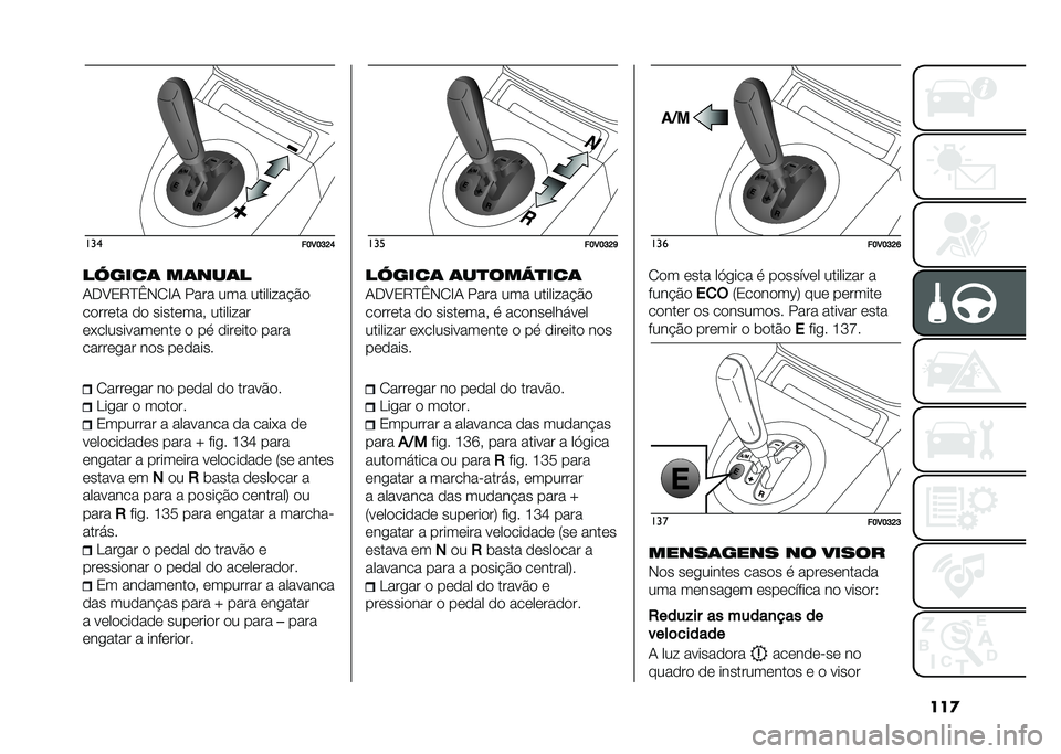 FIAT DOBLO COMBI 2021  Manual de Uso e Manutenção (in Portuguese) ���
���
��F�3�F�G�K�H
��@����	 ��	���	�
�-��A�2�8�E�G�,�1�H�- ���� ��� ��������#�&�
������� �� ��������" ��������
��*������������ � 