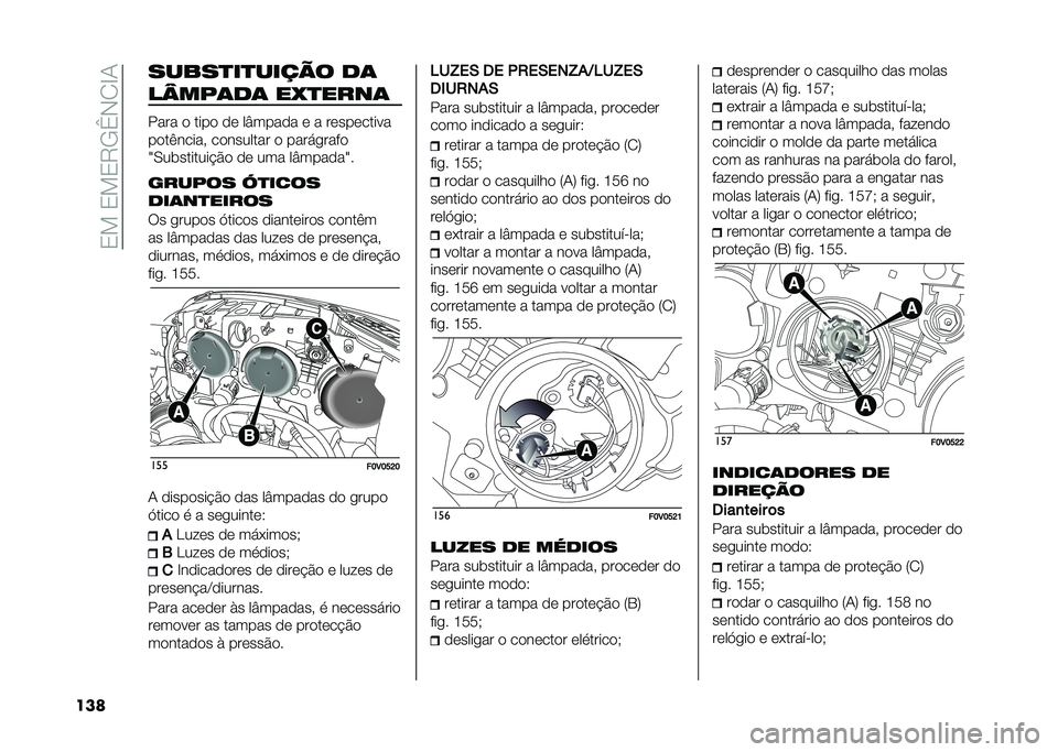 FIAT DOBLO COMBI 2021  Manual de Uso e Manutenção (in Portuguese) ��2�!��2�!�2�8�/�G�,�1�H�-
��� �����
��
����� ��	
�����	��	 ��?�
����	
���� � ���� �� ��J����� � � ����������
����(�����" ���������