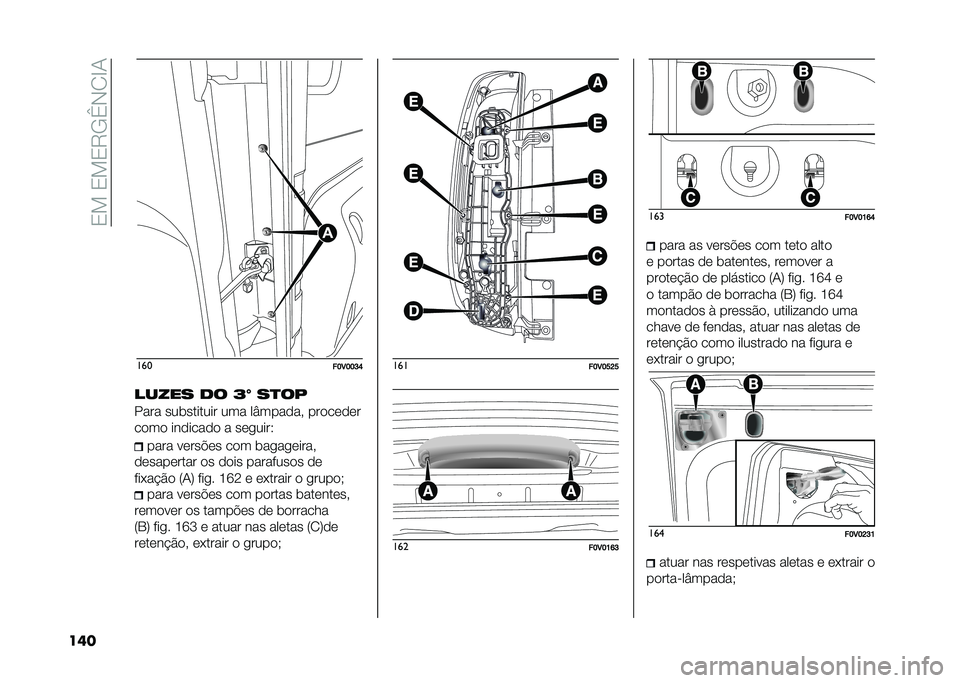 FIAT DOBLO COMBI 2021  Manual de Uso e Manutenção (in Portuguese) ��2�!��2�!�2�8�/�G�,�1�H�-
��� ���
��F�3�F�F�G�H
����� �� �>�` ��
��
���� ���	������� ��� ��J������" ��������
���� �������� � ���
���