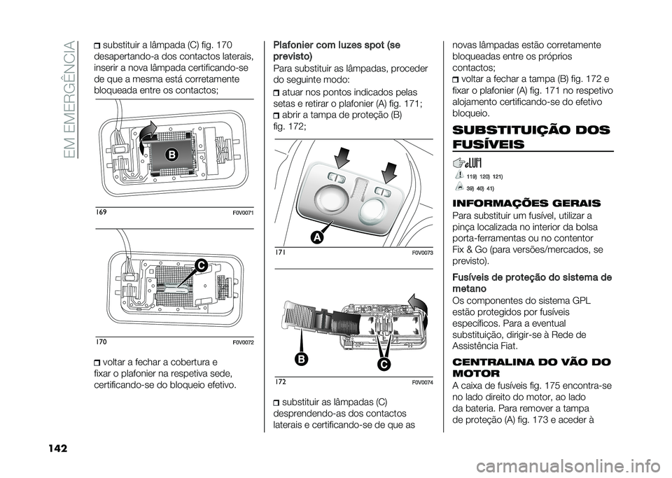 FIAT DOBLO COMBI 2021  Manual de Uso e Manutenção (in Portuguese) ��2�!��2�!�2�8�/�G�,�1�H�-
��� ���	������� � ��J����� �7�1�9 ���
� �M�R�>
������������� � ��� ��������� ���������"
������� � ���� �
