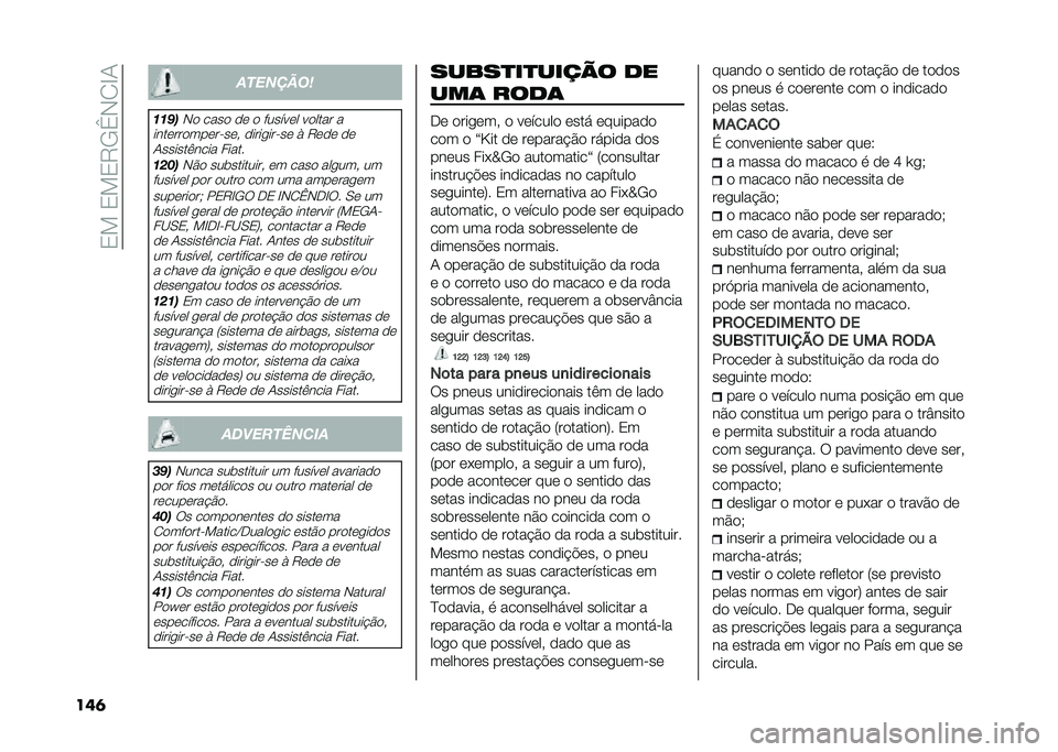 FIAT DOBLO COMBI 2021  Manual de Uso e Manutenção (in Portuguese) ��2�!��2�!�2�8�/�G�,�1�H�-
���	 ��������	
�
�
��
�,� ���� �� � ������� ������ �
������������ ���" �����
��� �� �) �8��� �� �-������(�