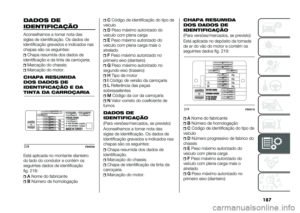 FIAT DOBLO COMBI 2021  Manual de Uso e Manutenção (in Portuguese) ���
��	��� ��
�����
�����	���
�-����������� � ����� ���� ���
���
��� �� �����������#�&�� �� ����� ��
�����������#�&� �