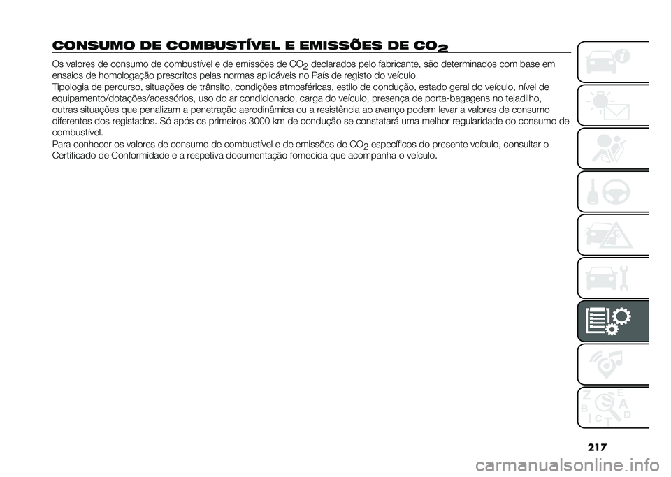 FIAT DOBLO COMBI 2021  Manual de Uso e Manutenção (in Portuguese) ���

������� �� �������
���� � ������=�� �� ��
�O�� ������� �� ������� �� ����	������� � �� ������$�� �� �1�
�<�������