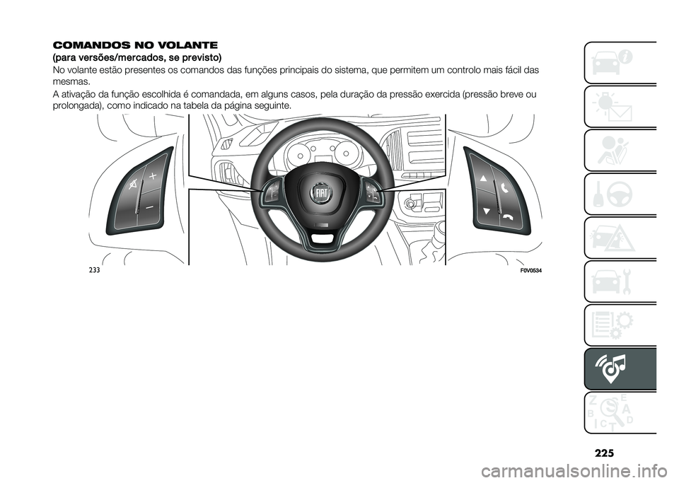 FIAT DOBLO COMBI 2021  Manual de Uso e Manutenção (in Portuguese) ���
����	���� �� ����	��
�
�7��� � ��� �����C��� ����	�� �� �� ������	�8
�,� ������� ����&� ��������� �� �������� ��� ��