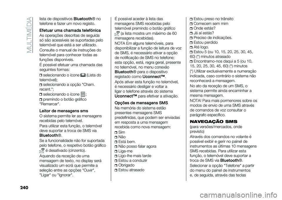 FIAT DOBLO COMBI 2021  Manual de Uso e Manutenção (in Portuguese) ��!�B�D�E�H�!���H�-
��� ����� �� ������������
�0�����	�	��O�l ��
�������� � ����� �� ���� ���
�����
������� ��� ��O����� ��