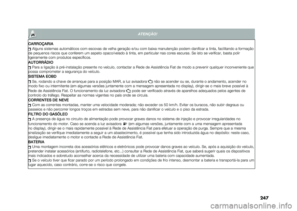 FIAT DOBLO COMBI 2021  Manual de Uso e Manutenção (in Portuguese) ���

� ��������	
�
�%�.�.�$�=�%�.�&�% �-��
��� �������� ����������� ��� ������� �� ����� �
����#�&� ��C�� ��� �	���*� ��������#�&�
