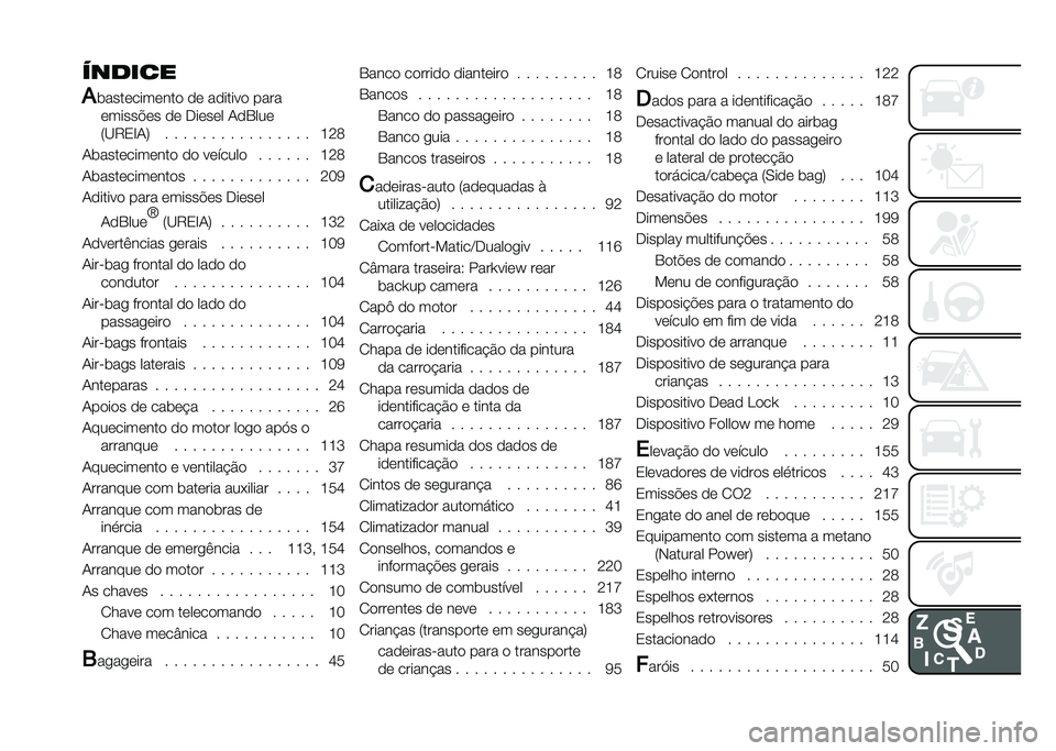 FIAT DOBLO COMBI 2021  Manual de Uso e Manutenção (in Portuguese) ������
�%
�	����������� �� ������� ����
������$�� �� ������ �-��3���
�7�B�8�2�H�-�9 � � � � � � � � � � � � � � � � �M�<�=
�-�	����
