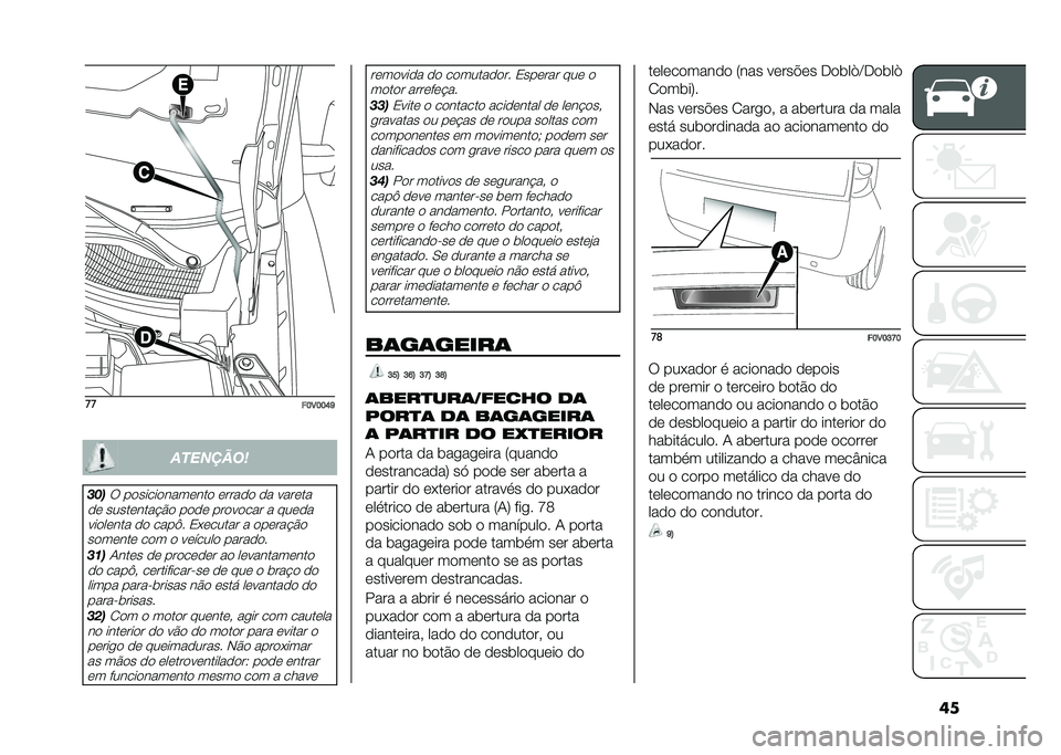 FIAT DOBLO COMBI 2021  Manual de Uso e Manutenção (in Portuguese) ����
��F�3�F�F�H�N��������	
�
��� �������������� ������ �� ������
�� ���������#�&� ���� �������� � �����
�������� �� �