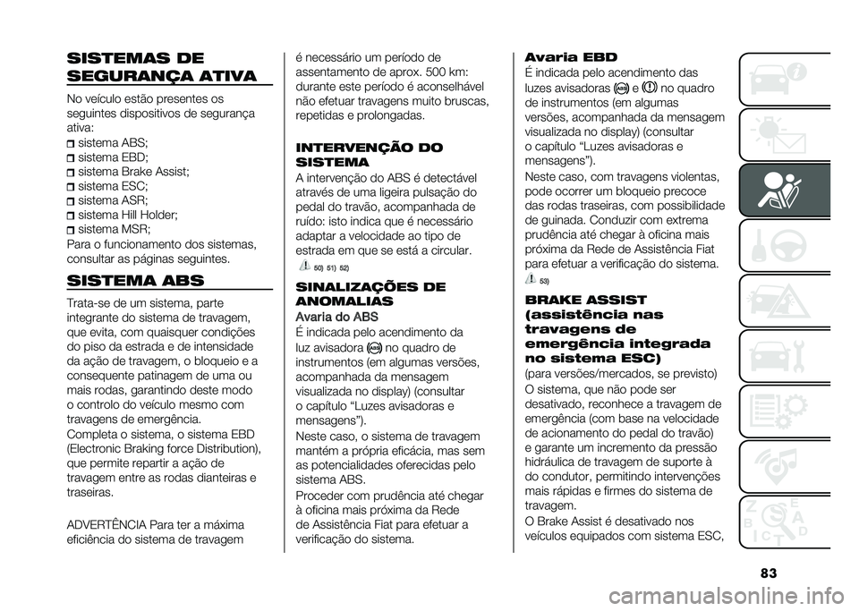 FIAT DOBLO COMBI 2021  Manual de Uso e Manutenção (in Portuguese) ������
���	� ��
������	���	 �	�
���	
�,� ������� ����&� ��������� ��
���
������ ������������ �� ���
�����#�
������5
����