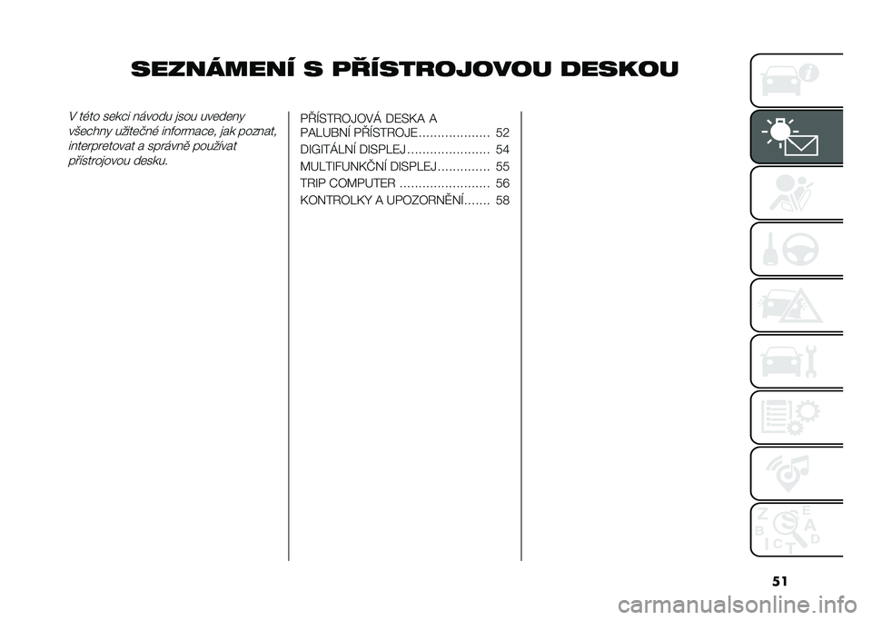 FIAT DOBLO COMBI 2020  Návod k použití a údržbě (in Czech) ��
��������� � �
����������� �
������# ��&�� ��	��"� ������ �
��� ���	��	��!
���	�"���! �����	�(��& ���$�� ���"�	� �
�� �������
�