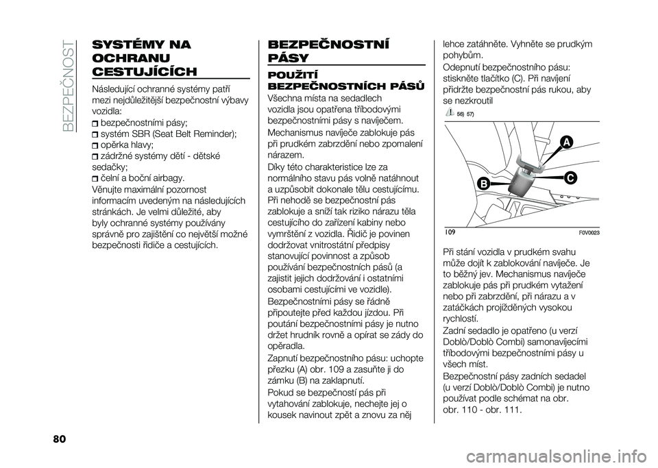 FIAT DOBLO COMBI 2020  Návod k použití a údržbě (in Czech) ��]�7�?�+�7�K�3�2�)�
�� ������� ��
�������
�����������
�3����	���
��"� ��"�� ����& ��!���&��! �����
��	�� ��	�
��%��	����
�
�� ��	���	