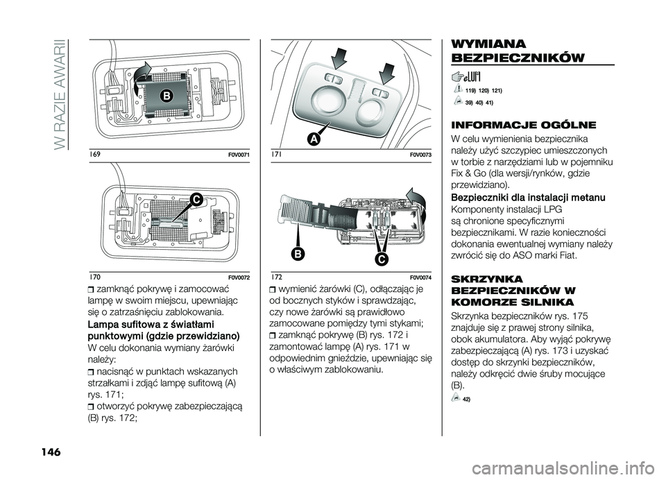 FIAT DOBLO COMBI 2019  Instrukcja obsługi (in Polish) ��*��D�A�(�G�9��A�*�A�D�G�G
���	
���
��I�J�I�I�P�H
�����I�J�I�I�P�O
���
�
�� �# ���
���� � ���
������#
���
�� � �����
 �
��	�����! ���	������ �
���