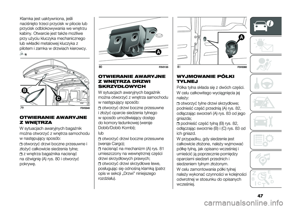 FIAT DOBLO COMBI 2019  Instrukcja obsługi (in Polish) ��

��������
 ������
�������� ��	 �������
�
������ ��������	 ��	�� ���
�"�	 �
��"����	
���� ��"���� �
������
� �
�	���������	�