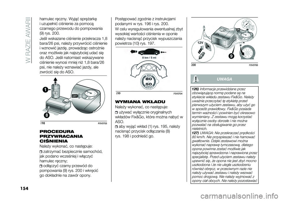 FIAT DOBLO COMBI 2020  Instrukcja obsługi (in Polish) ��*��D�A�(�G�9��A�*�A�D�G�G
��� ���
���	� ������� �*��� �# �����"���
�
� �����	�&���# ������	���	 �� ���
��� 
������	�� ����	���� �� ��
