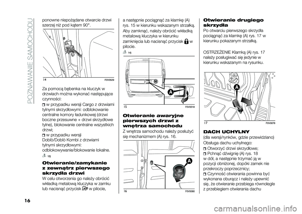 FIAT DOBLO COMBI 2021  Instrukcja obsługi (in Polish) ��$��(�:�A�*�A�:�G�9��E�A�C��-�U���,
��	 �������	 ���	���"� ����	 ��������	 �����
���	���	� ���" ��� �
� ��	�
 �7�=
�� ��
��I�J�I�M�O�R
�(� ���
���
