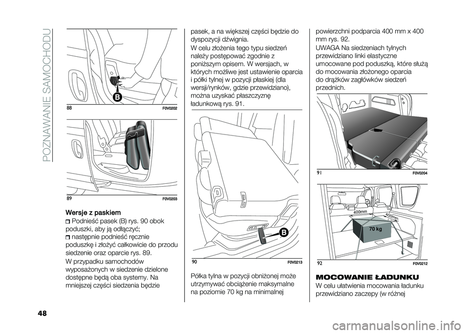 FIAT DOBLO COMBI 2020  Instrukcja obsługi (in Polish) ��$��(�:�A�*�A�:�G�9��E�A�C��-�U���,
�� �	�	
��I�J�I�O�I�O�	�

��I�J�I�O�I�K
��� �� � � ���� ���% �$�����	��# ����	�
 �4�T�6 ���� �7�= ����
�������
��! �
