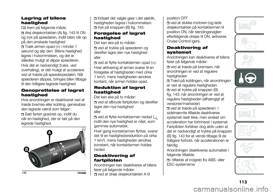 FIAT DOBLO COMBI 2021  Brugs- og vedligeholdelsesvejledning (in Danish) �����,���$�� �,�% �2�$� ���#
�L�,�#�)�$��L��/
�&� ��	�� �!� ���
����
� ���
��(
�
�	�� �
�	������������ �7�4�8 ���� �B�I�D ���
 �-�*
�� ��	�� �!� ��