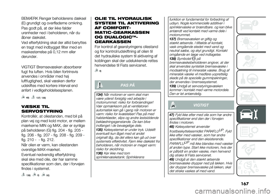 FIAT DOBLO COMBI 2021  Brugs- og vedligeholdelsesvejledning (in Danish) ��	�
�1�#�5�=�6�; �6�����	 �����
�
��	��� �
�����
�7�#�8 ��	���
��� �� ����	��
��
��	�� ����	����
�3�� ���
� �!�� �� �
��	 ���� ���
�
��	
��	