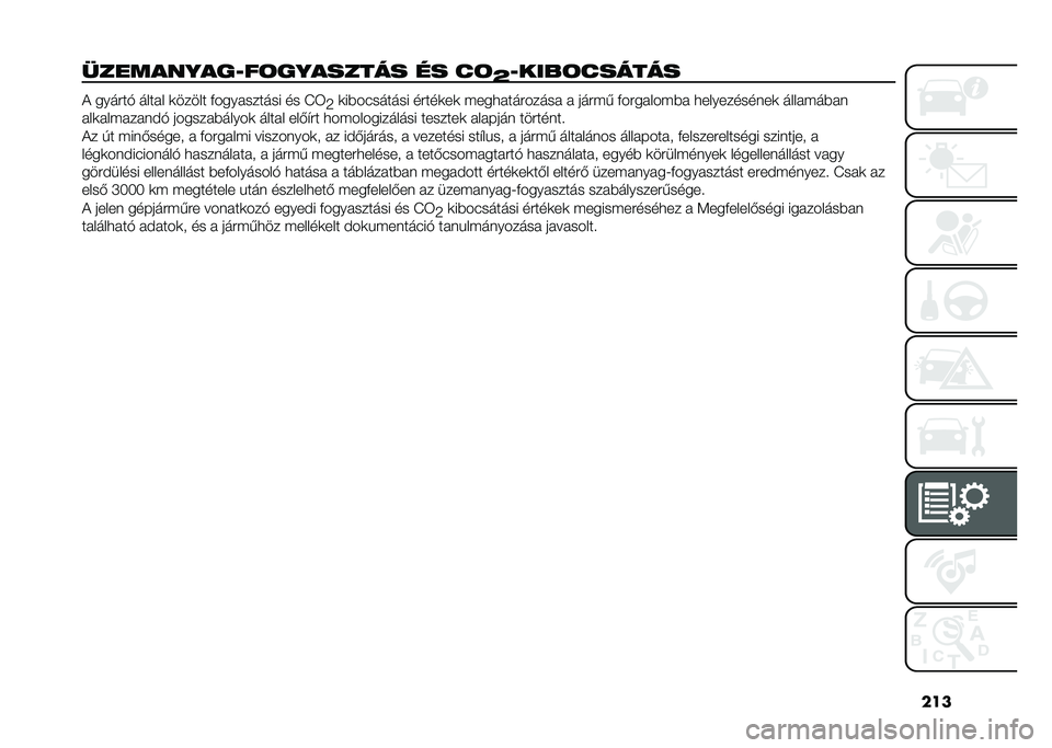 FIAT DOBLO COMBI 2020  Kezelési és karbantartási útmutató (in Hungarian) ���
����������L��	�������� �� ��	
�Q�L����	������ �! ������$ ����� �	����� ����������� �� �J�6
�9�	����(������ �����	��	 ��