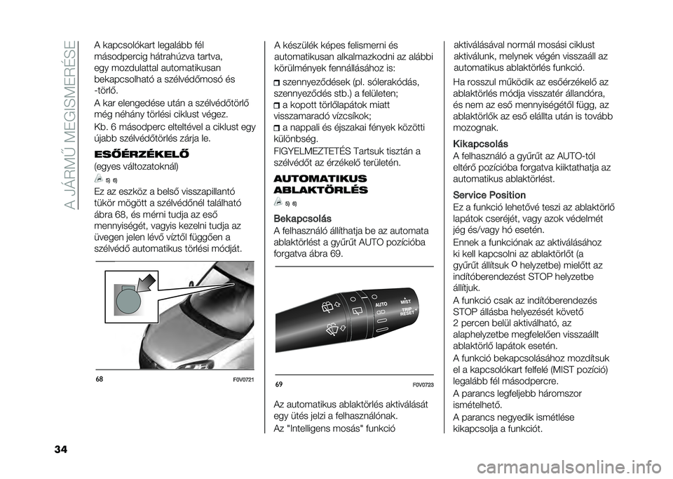 FIAT DOBLO COMBI 2020  Kezelési és karbantartási útmutató (in Hungarian) ��!��/�O�5�<�V��<�+�,�>�H�<�+�5�G�H�+
�� �! �	���(����$�	��� �������� ���
�����#����(�� �
�����
�)��� �������
��� ����#�%������ ��%�����