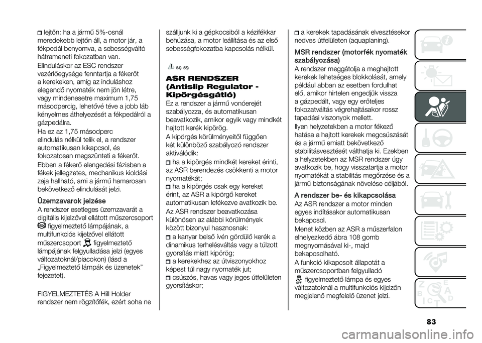 FIAT DOBLO COMBI 2020  Kezelési és karbantartási útmutató (in Hungarian) �������&��1 �
� � ����� �3�d�K�����
�����#��	��� �����&� ���� � ����� ���� �
���	���#�� ��������� � �������������$
�
����