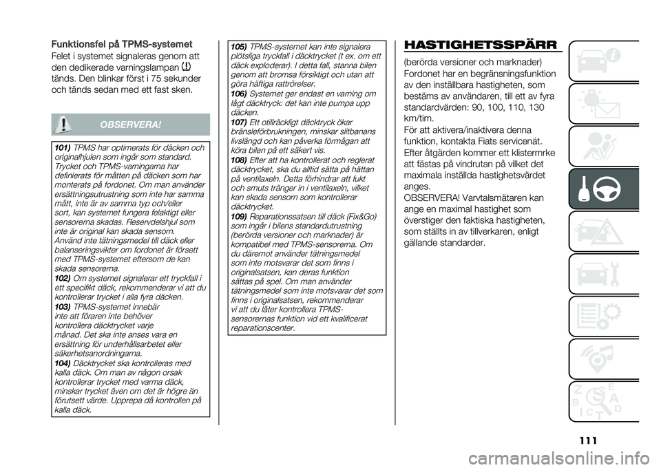 FIAT DOBLO COMBI 2021  Drift- och underhållshandbok (in Swedish) ������	� ����	���
� �!� �,�4�/�&���%���
��
�
�����	 � �� ��	����	 ���������� ����� ��	�	
��� ���������� ��������������
�	����