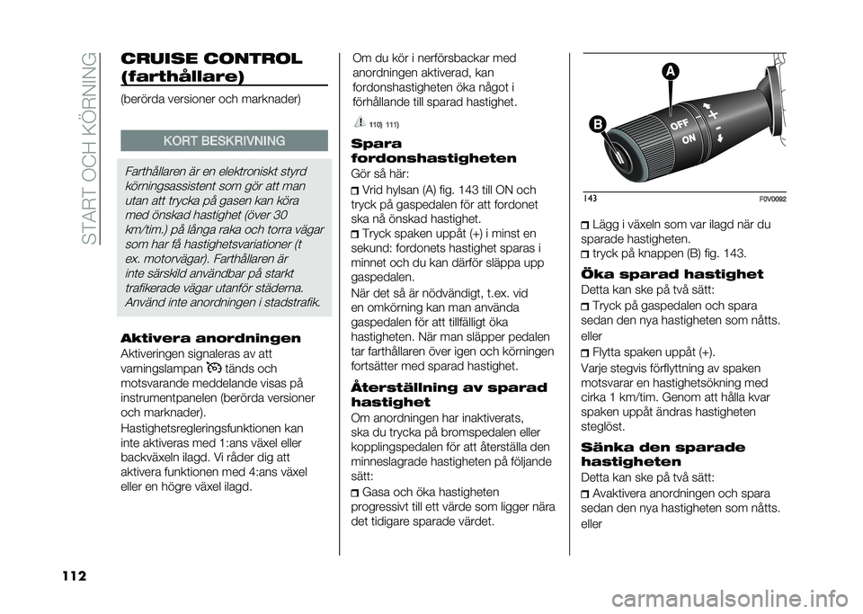 FIAT DOBLO COMBI 2021  Drift- och underhållshandbok (in Swedish) ��#��4�+���,�;�<��9�B�+�-�$�-�A
��� �����
� �������
�1�$��(� �6�0�&�&��(�%�5
�*������� ��������� ��
� ����������.
�- �0�(�, ��+�&�- �(���*��*�.
��