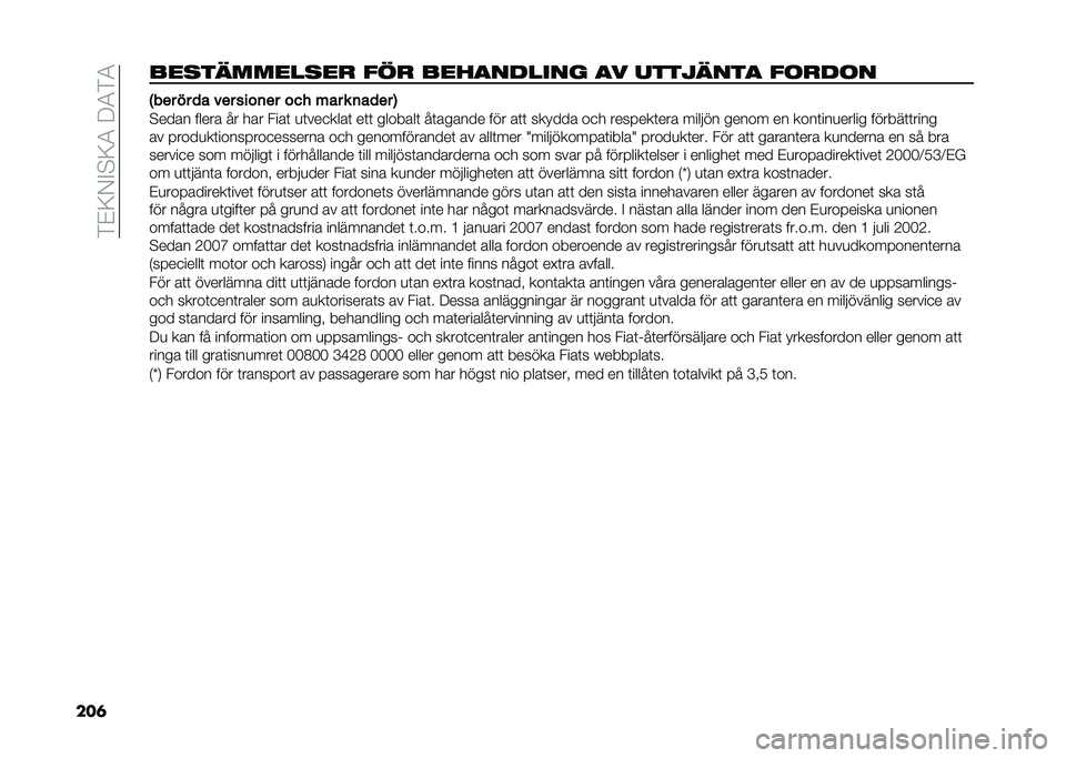 FIAT DOBLO COMBI 2021  Drift- och underhållshandbok (in Swedish) ���%�9�-�$�#�9�4���4��4
���	���
��	�����
�� ��� ����
������ �
� �����	���
 ������ �1��
� � � �
� ��
� ����	�
� ��� ��� � �	��
�
� �2
�#���