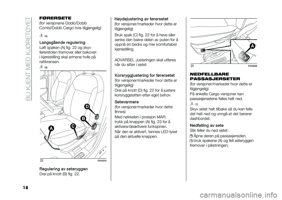 FIAT DOBLO COMBI 2021  Drift- og vedlikeholdshåndbok (in Norwegian) ��(�=�#��9�?�$��6��5�$���9�?�@�*�$�6�@�B�$�6
�� �=�A�2
�)��	������	�
� � ������ ��	�
�=�!�� ������ �)�4�, ���
� �/�/ �	�
 ��� �
��!������	��� �����	�