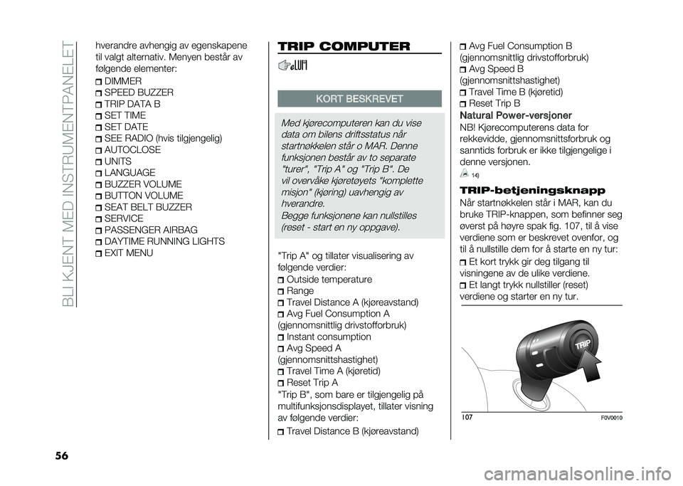 FIAT DOBLO COMBI 2020  Drift- og vedlikeholdshåndbok (in Norwegian) ��(�=�#��9�?�$��6��5�$���#��"�6�*�8�5�$��6�3�4��$�=�$�6
��	 �������
�� ������
��
 �� ��
���������
��� ����
� ����������� �5��� �� ������