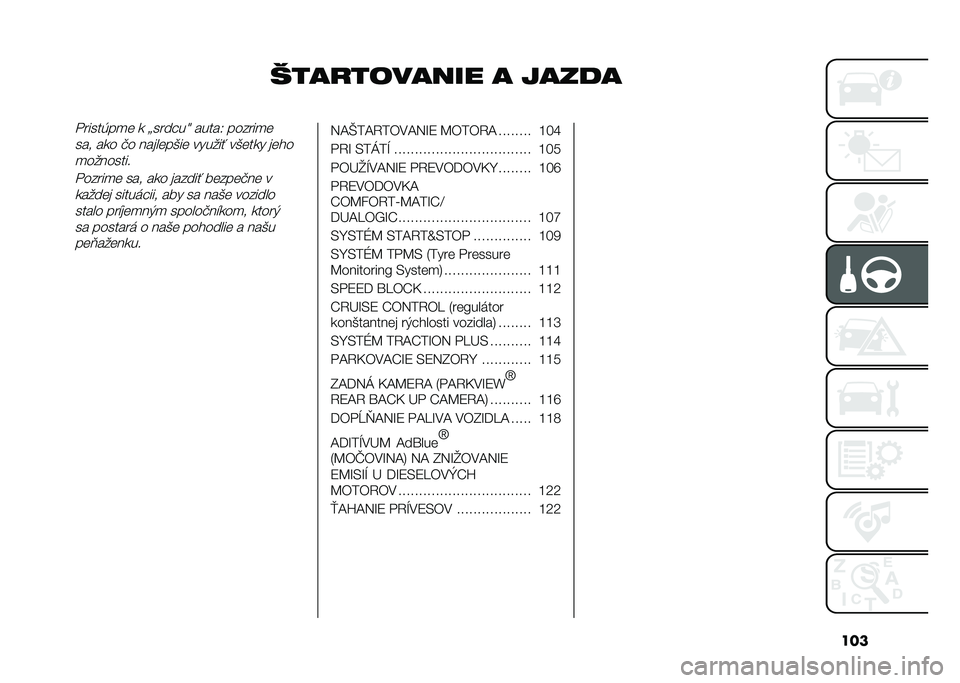 FIAT DOBLO COMBI 2020  Návod na použitie a údržbu (in Slovak) ���
������	����� � �����������(��
�	 � �@������d �����2 ������
�	
��� ��� �"� �����	��*��	 ������  ��*�	��� ��	�!�
�
��������
�