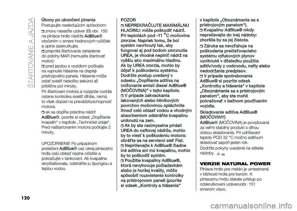 FIAT DOBLO COMBI 2020  Návod na použitie a údržbu (in Slovak) ��Q�0�B�4�0�)�-�B�5�M�:��B��H�B�I��B
��� ����� �����
��	 �����	� �3�\�6 ���� �P�8�=
�� �������	 �!���� ������	 �+��6����r
����"�	��#�
 � ��
�	��	 