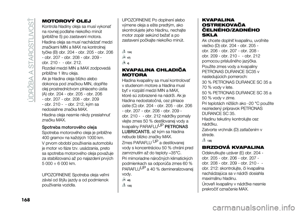 FIAT DOBLO COMBI 2020  Návod na použitie a údržbu (in Slovak) ��E��4�W�\�B��B��.�0�B�4�)�.�0�U�M�-�)�.�e
��	� ��	��	��	�� �	���
�D������� �!������ ���	�� �� �
���# ������� 
�� �����	� ������!�	 ���	���/��