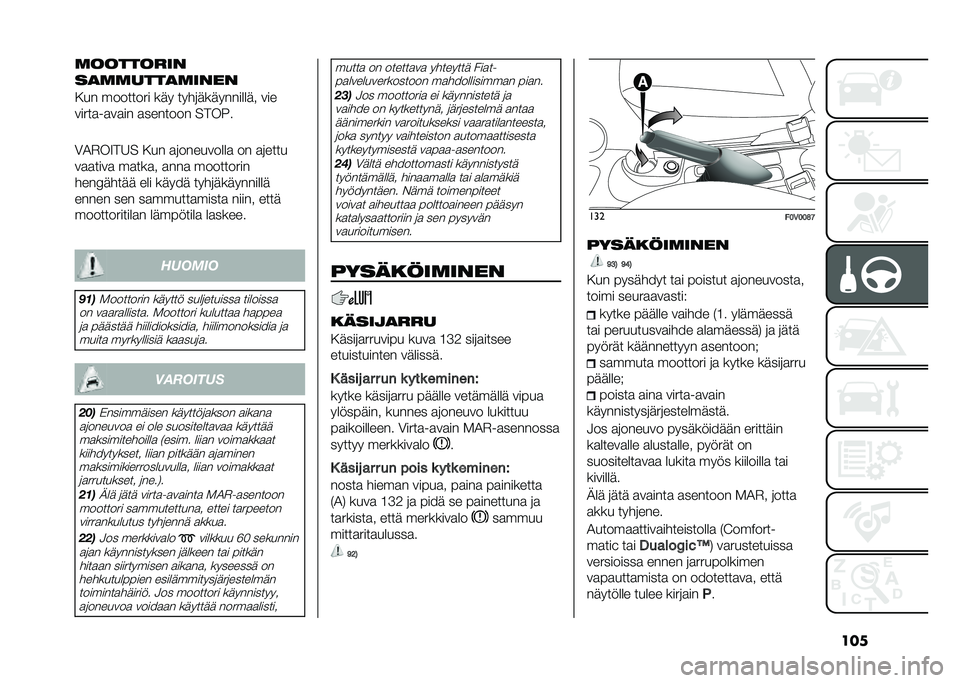 FIAT DOBLO COMBI 2020  Käyttö- ja huolto-ohjekirja (in in Finnish) ����	��������
��
�	�	����
�	����
�/�� �������� ��� ����	����������� ���
�����
��
��
�� �
������� ����1�
�3�2�%��9��8� �/�� �
�	
