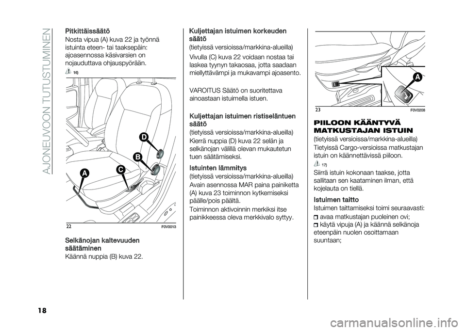 FIAT DOBLO COMBI 2020  Käyttö- ja huolto-ohjekirja (in in Finnish) ��2�4��&�*�8�3���&���8��8���8�.�9�&�*�&
�� �$���	 �����������
�&����
 �����
 �$�2� ����
 �+�+ �	�
 ������
��������
 ������ ��
� ��
�
�����