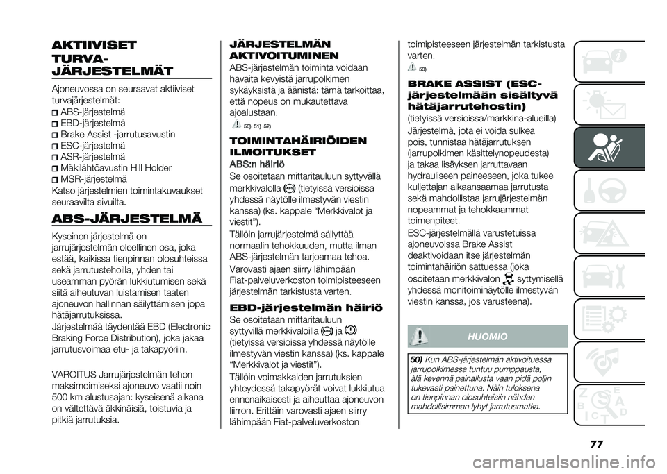 FIAT DOBLO COMBI 2021  Käyttö- ja huolto-ohjekirja (in in Finnish) �
�
�
���������
�����
�
����������	�� �2�	���������
 �� �����
�
��
� �
���������
�����
�	���	���������#
�2�E���	���	�������
�