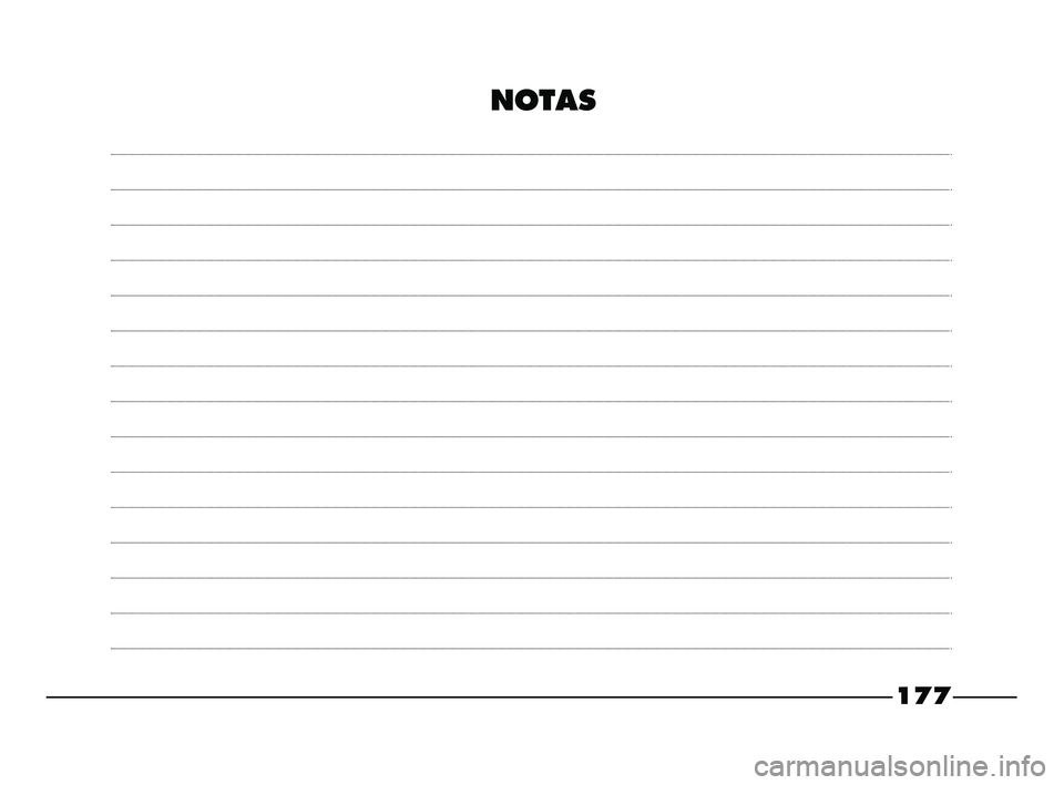 FIAT STRADA 2015  Manual de Uso e Manutenção (in Portuguese) 177
NOTAS
155-184 STRADA LUM PT 1ed  23-01-2012  12:20  Pagina 177 