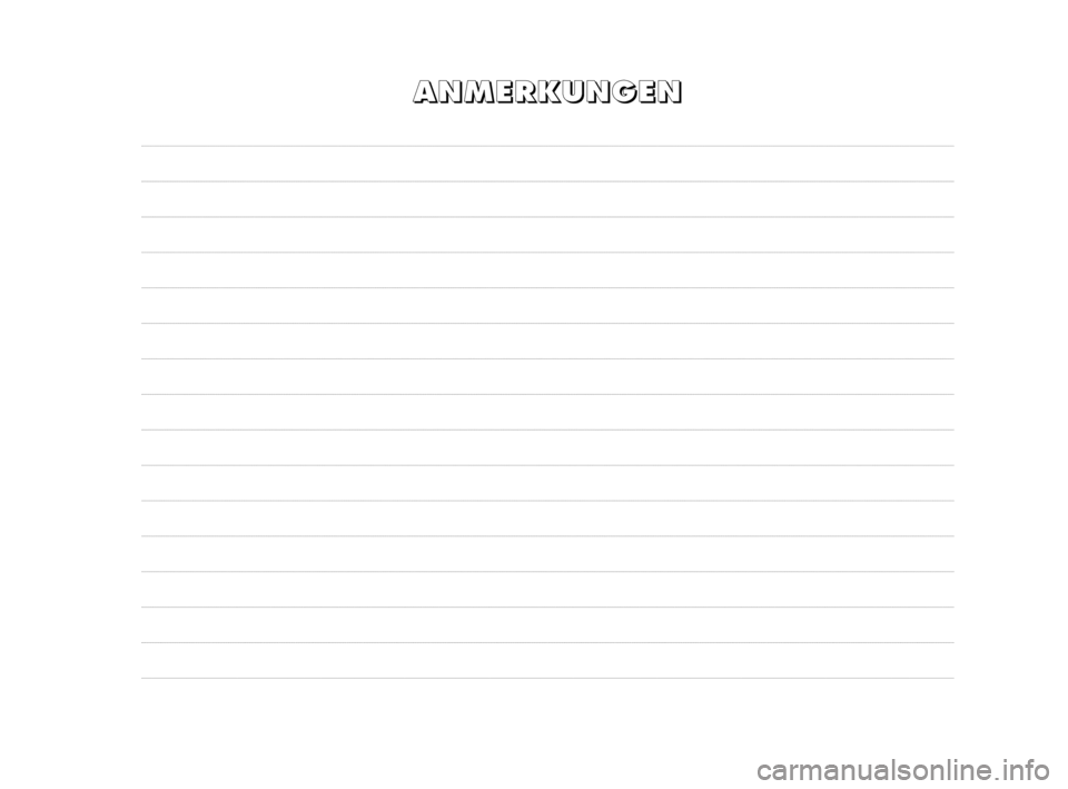 FIAT SCUDO 2010  Betriebsanleitung (in German) A A
N N
M M
E E
R R
K K
U U
N N
G G
E E
N N
200-208 ScudoG9 D.qxd:200-208 ScudoG9 D  10-12-09  15:55  Page 204 